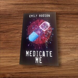 Brand new signed paperback book Medicate Me